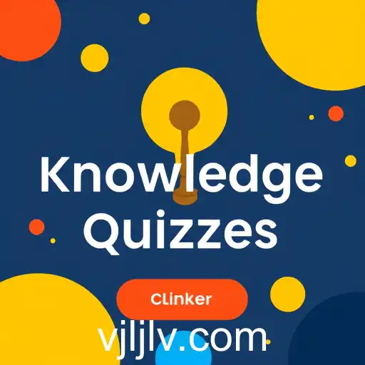 Exploring the World of Knowledge Quizzes on jljlv.com